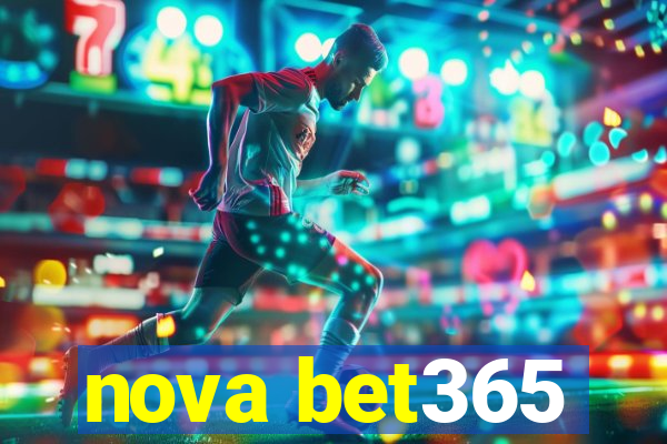 nova bet365